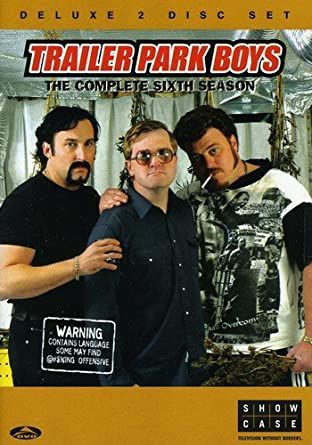 Bộ ba trộm cắp (Phần 6) - Trailer Park Boys (Season 6)