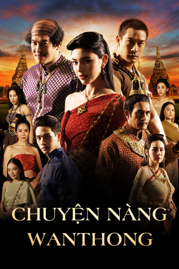 Chuyện Nàng Wanthong - Wanthong