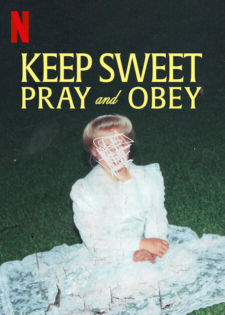 Keep Sweet: Cầu nguyện và nghe lời - Keep Sweet: Pray and Obey