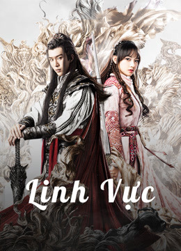 Linh Vực - The World of Fantasy