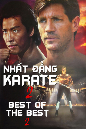 Nhất Đẳng Karate 2 - Best of The Best 2