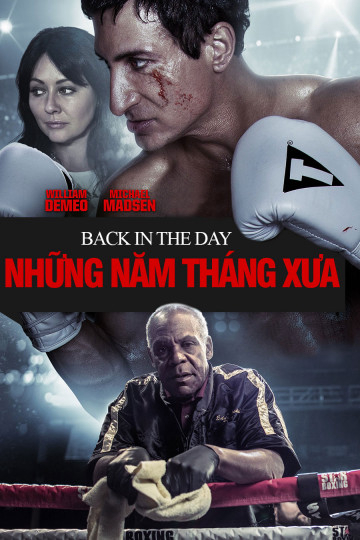 Những Năm Tháng Xưa - Back In The Day