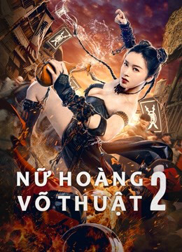 Nữ Hoàng Võ Thuật 2 - The Queen of KungFu 2