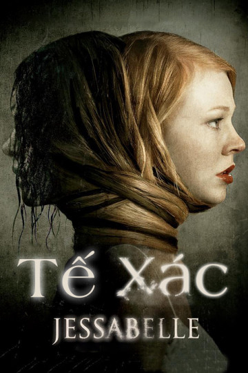 Tế Xác - Jessabelle