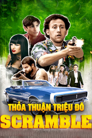 Thỏa Thuận Triệu Đô - Scramble