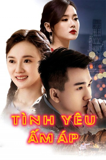 Tình Yêu Ấm Áp - Warm Love